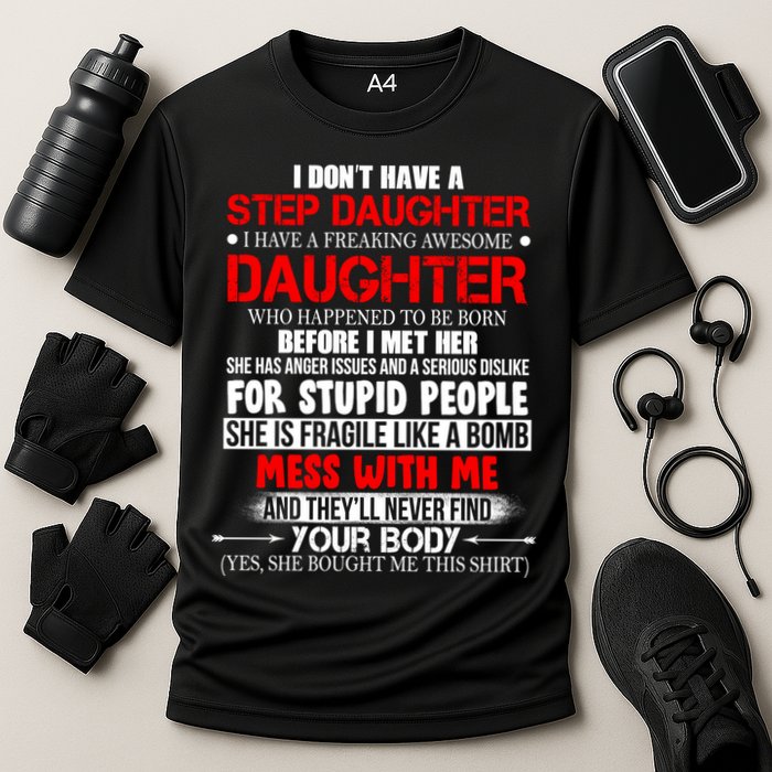 Funny Step Daughter Design For Dads And Moms Cooling Performance Crew T-Shirt