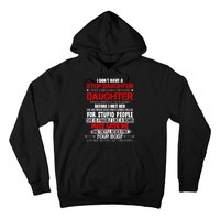 Funny Step Daughter Design For Dads And Moms Hoodie