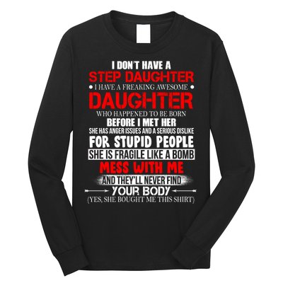 Funny Step Daughter Design For Dads And Moms Long Sleeve Shirt