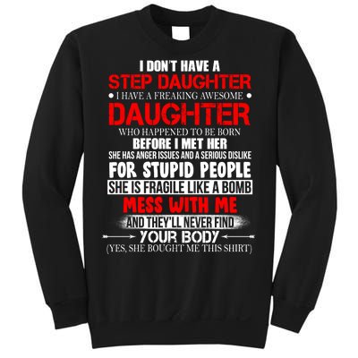 Funny Step Daughter Design For Dads And Moms Sweatshirt