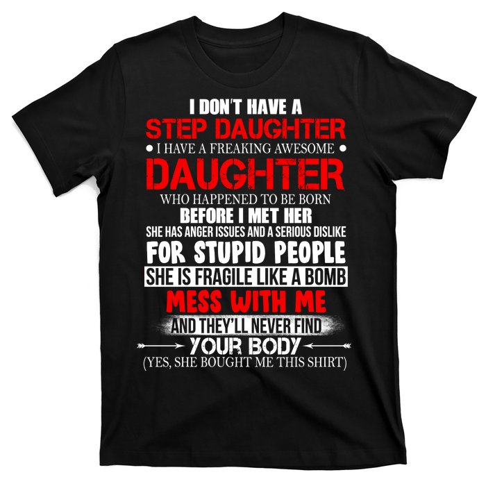 Funny Step Daughter Design For Dads And Moms T-Shirt