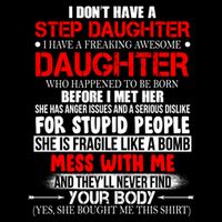 Funny Step Daughter Design For Dads And Moms T-Shirt