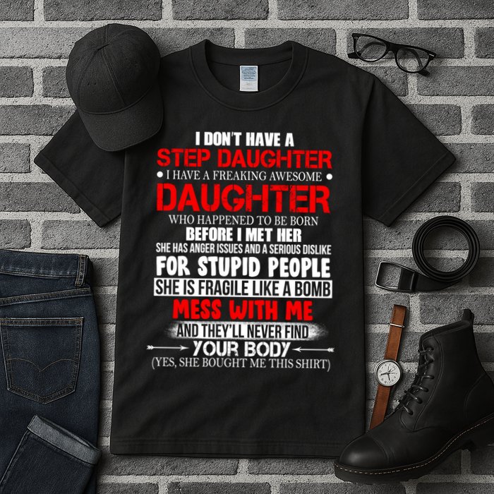 Funny Step Daughter Design For Dads And Moms Tall T-Shirt