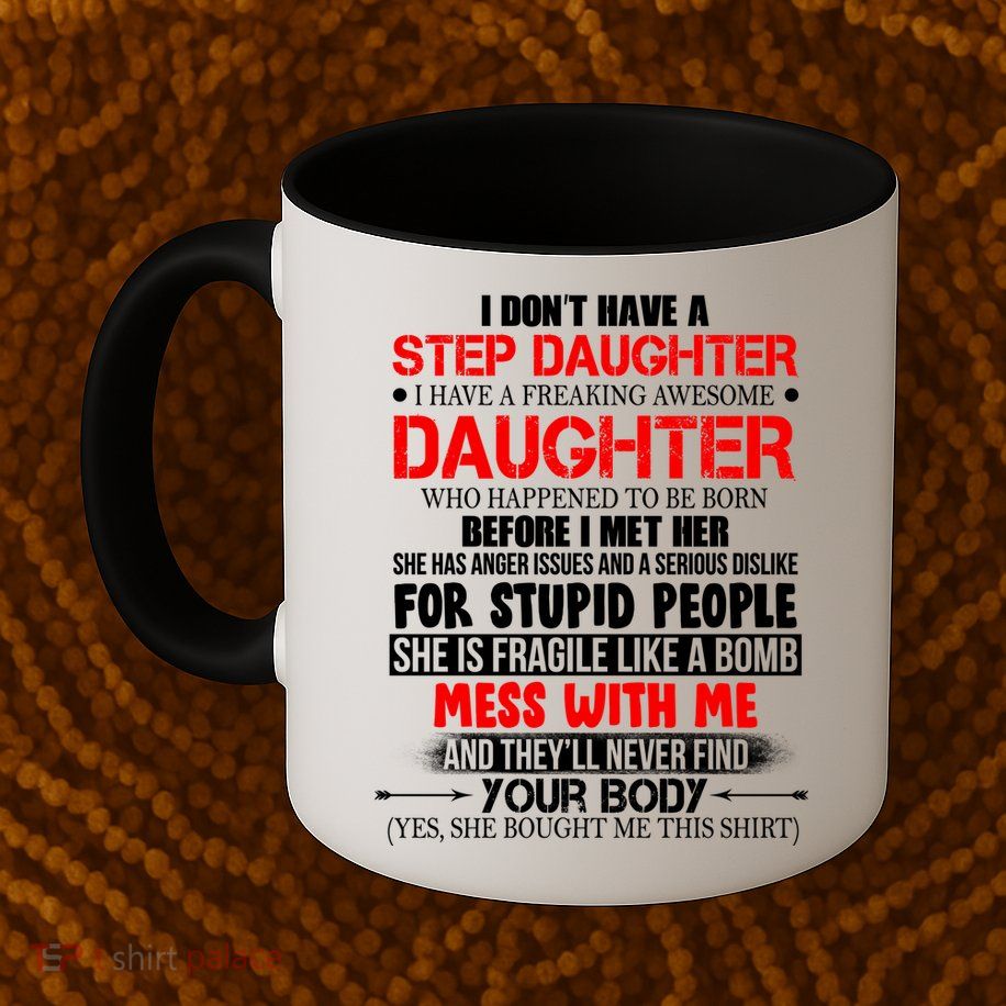 Funny Step Daughter Design For Dads And Moms Mug