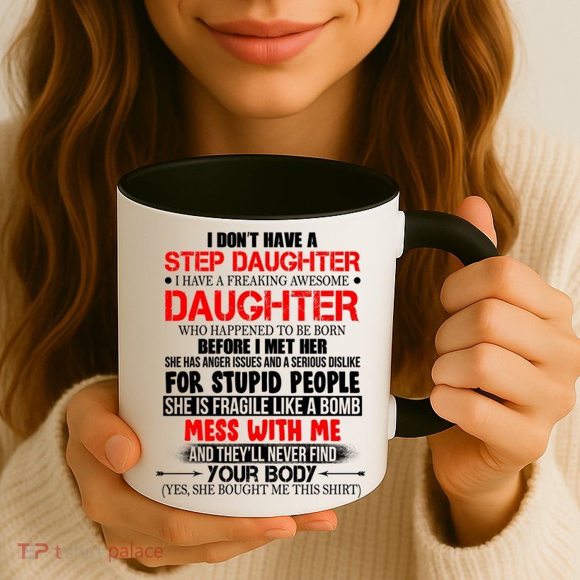 Funny Step Daughter Design For Dads And Moms Mug