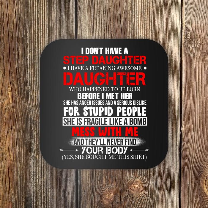 Funny Step Daughter Design For Dads And Moms Coaster