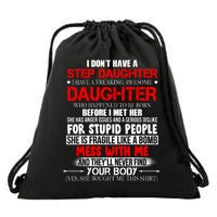 Funny Step Daughter Design For Dads And Moms Drawstring Bag