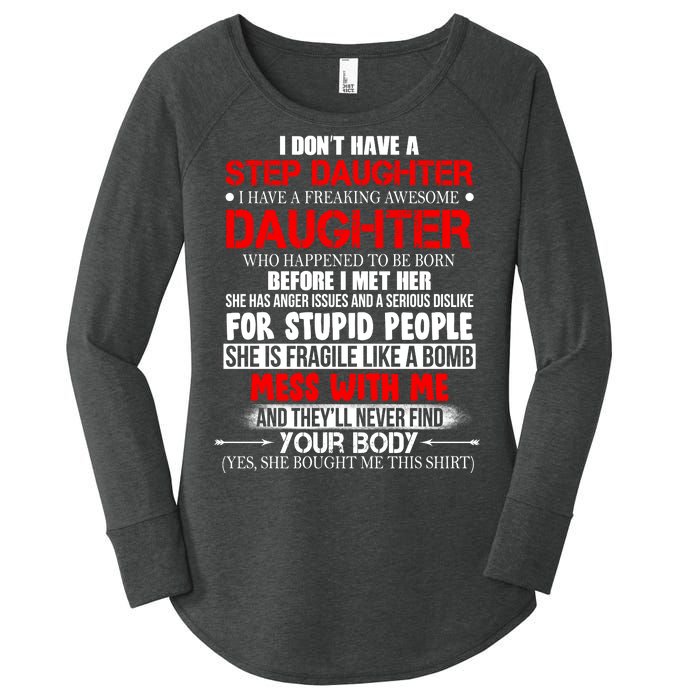 Funny Step Daughter Design For Dads And Moms Women's Perfect Tri Tunic Long Sleeve Shirt