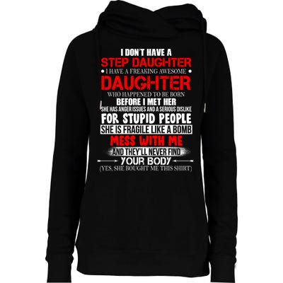 Funny Step Daughter Design For Dads And Moms Womens Funnel Neck Pullover Hood