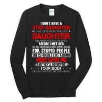 Funny Step Daughter Design For Dads And Moms Tall Long Sleeve T-Shirt