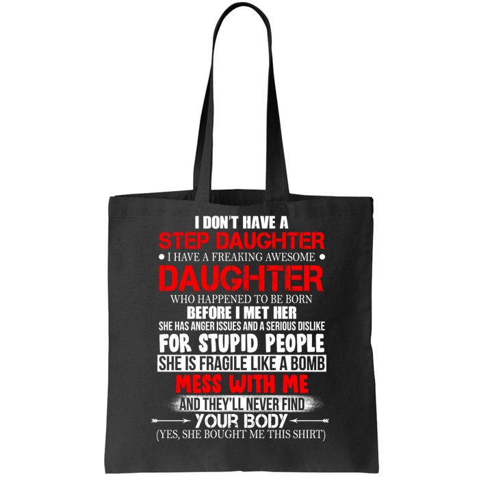 Funny Step Daughter Design For Dads And Moms Tote Bag