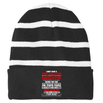 Funny Step Daughter Design For Dads And Moms Striped Beanie with Solid Band