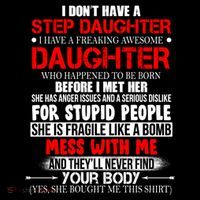 Funny Step Daughter Design For Dads And Moms Toddler T-Shirt