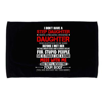 Funny Step Daughter Design For Dads And Moms Microfiber Hand Towel