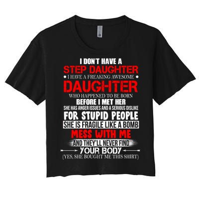 Funny Step Daughter Design For Dads And Moms Women's Crop Top Tee