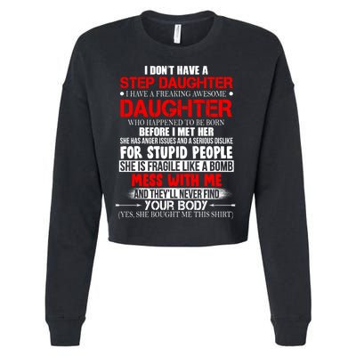 Funny Step Daughter Design For Dads And Moms Cropped Pullover Crew