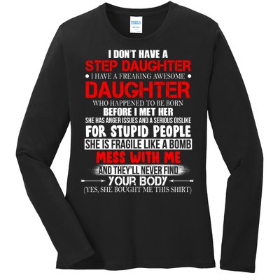 Funny Step Daughter Design For Dads And Moms Ladies Long Sleeve Shirt