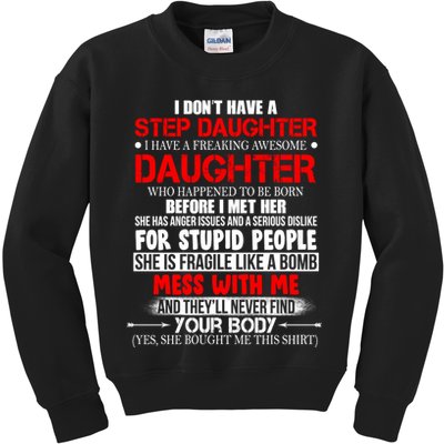 Funny Step Daughter Design For Dads And Moms Kids Sweatshirt