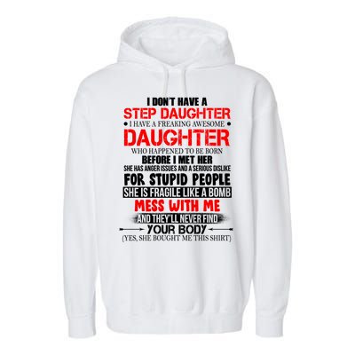 Funny Step Daughter Design For Dads And Moms Garment-Dyed Fleece Hoodie