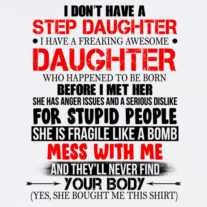Funny Step Daughter Design For Dads And Moms Garment-Dyed Sweatshirt