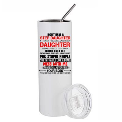 Funny Step Daughter Design For Dads And Moms Stainless Steel Tumbler