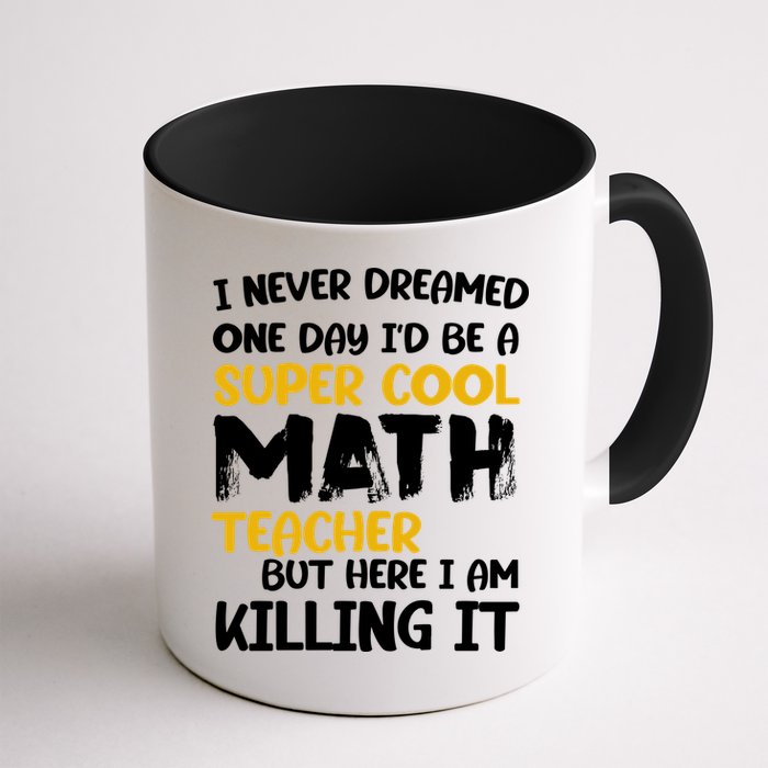 Funny Super Cool Math Teacher Mug