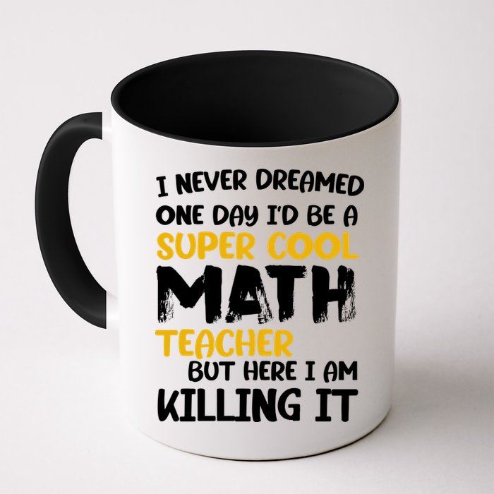 Funny Super Cool Math Teacher Mug