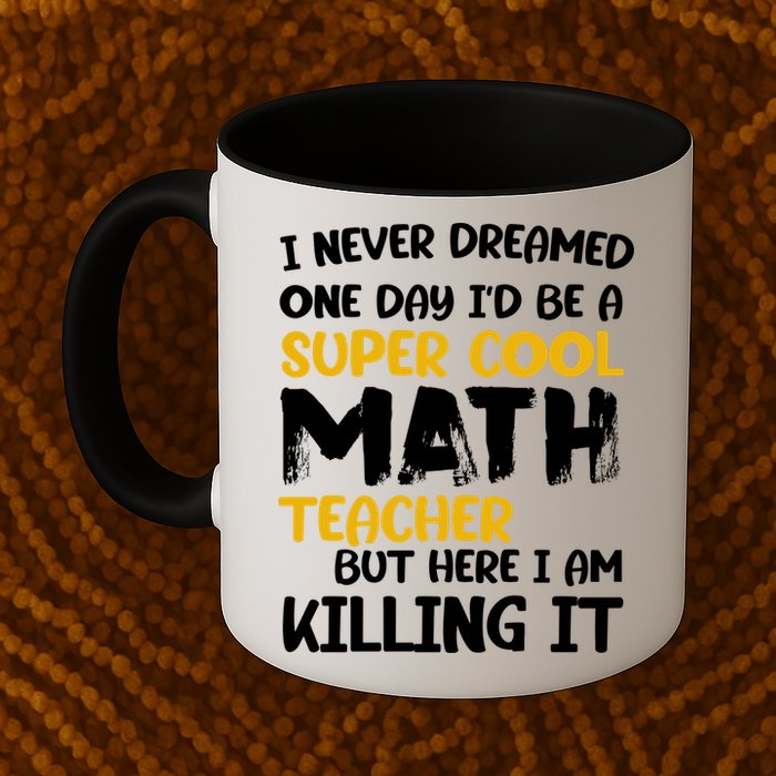 Funny Super Cool Math Teacher Mug