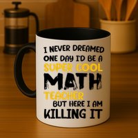Funny Super Cool Math Teacher Mug