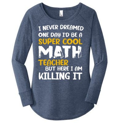 Funny Super Cool Math Teacher Women's Perfect Tri Tunic Long Sleeve Shirt