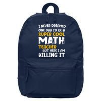 Funny Super Cool Math Teacher 16 in Basic Backpack