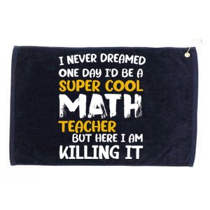 Funny Super Cool Math Teacher Grommeted Golf Towel