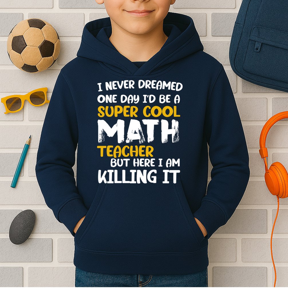 Funny Super Cool Math Teacher Kids Hoodie