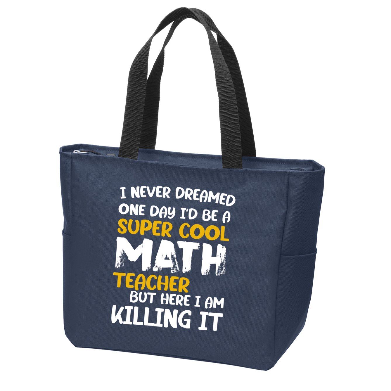 Funny Super Cool Math Teacher Zip Tote Bag