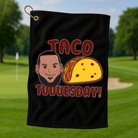 Funny Taco Tuesday Golf Towel