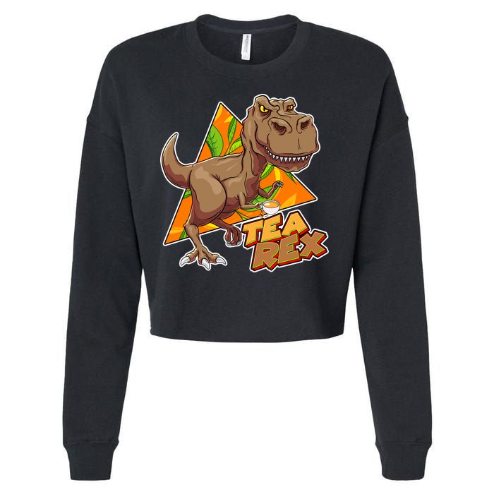 Funny Tea Rex Dinosaur Tea Lover Cropped Pullover Crew