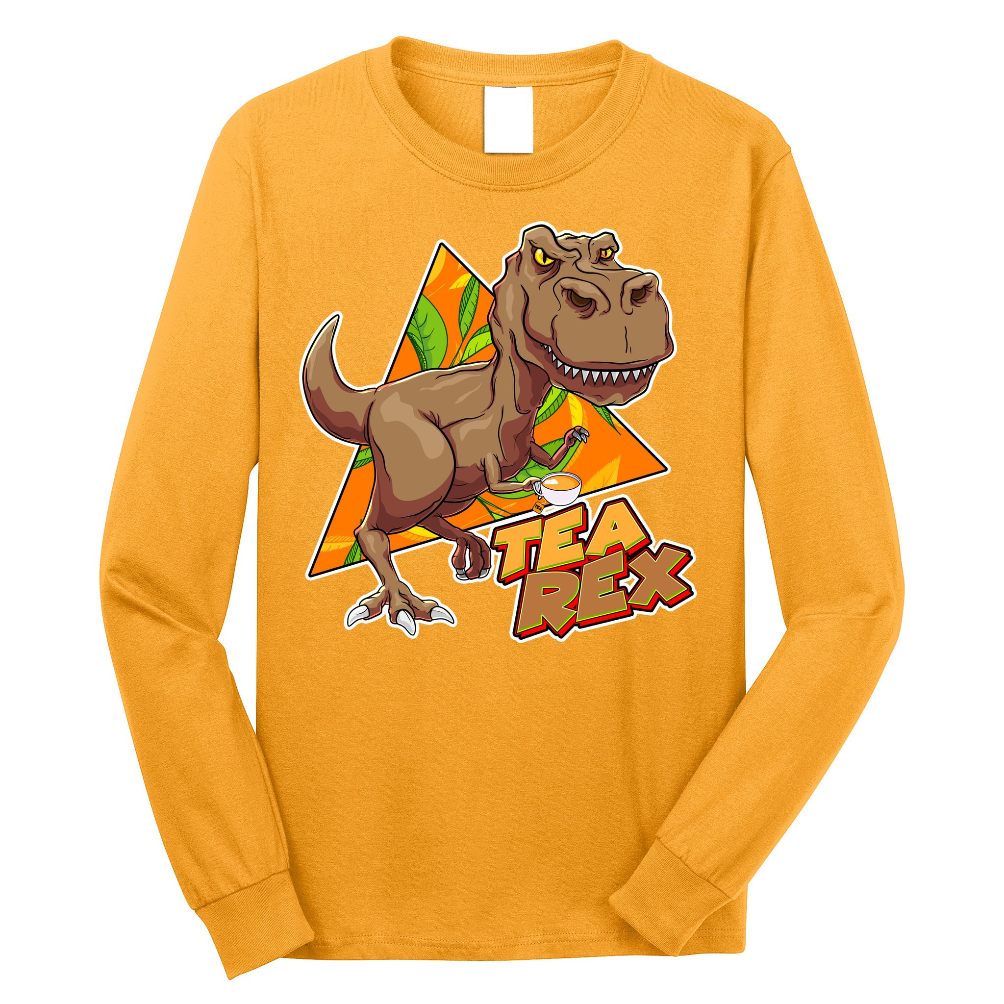 Funny Tea Rex Dinosaur Tea Lover Long Sleeve Shirt