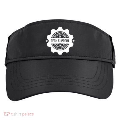 Funny Tech Support  Adult Drive Performance Visor