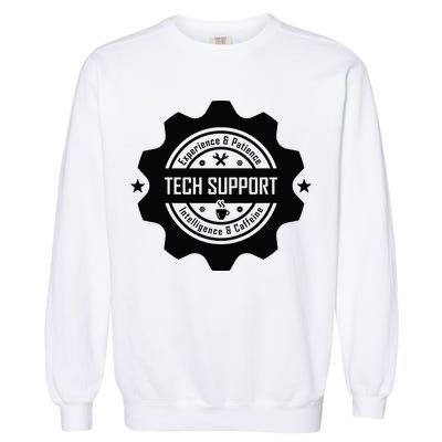 Funny Tech Support  Garment-Dyed Sweatshirt