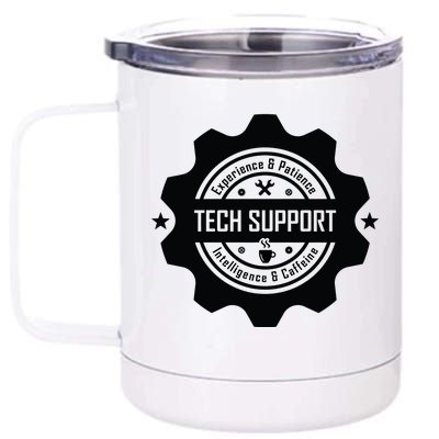 Funny Tech Support  12 oz Stainless Steel Tumbler Cup