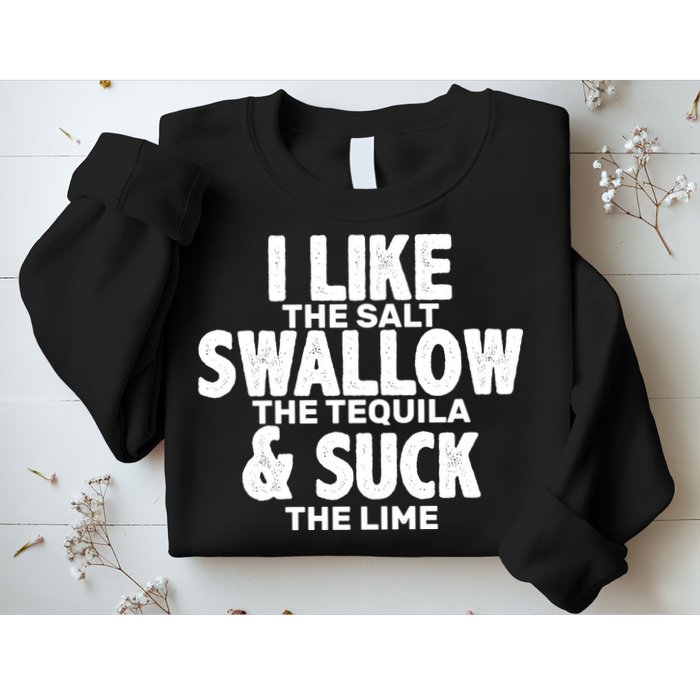 Funny Tequila Shots  Sweatshirt
