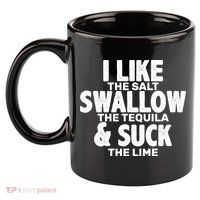 Funny Tequila Shots  11oz C Handle Ceramic Mug