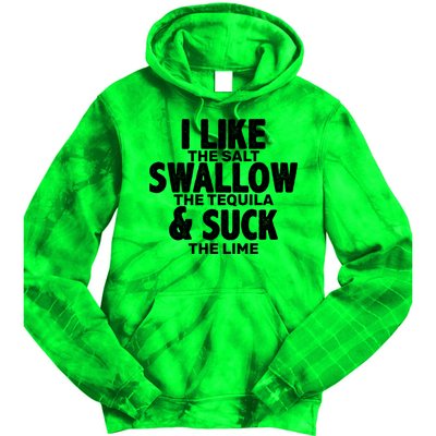 Funny Tequila Shots  Tie Dye Hoodie