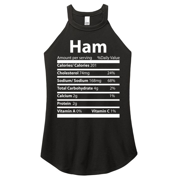 Funny Thanksgiving Christmas Ham Food Nutrition Facts Women's Perfect Tri Rocker Tank