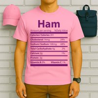 Funny Thanksgiving Christmas Ham Food Nutrition Facts T-Shirt