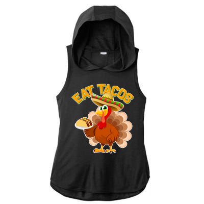 Funny Thanksgiving Eat Tacos Ladies PosiCharge Tri-Blend Wicking Draft Hoodie Tank