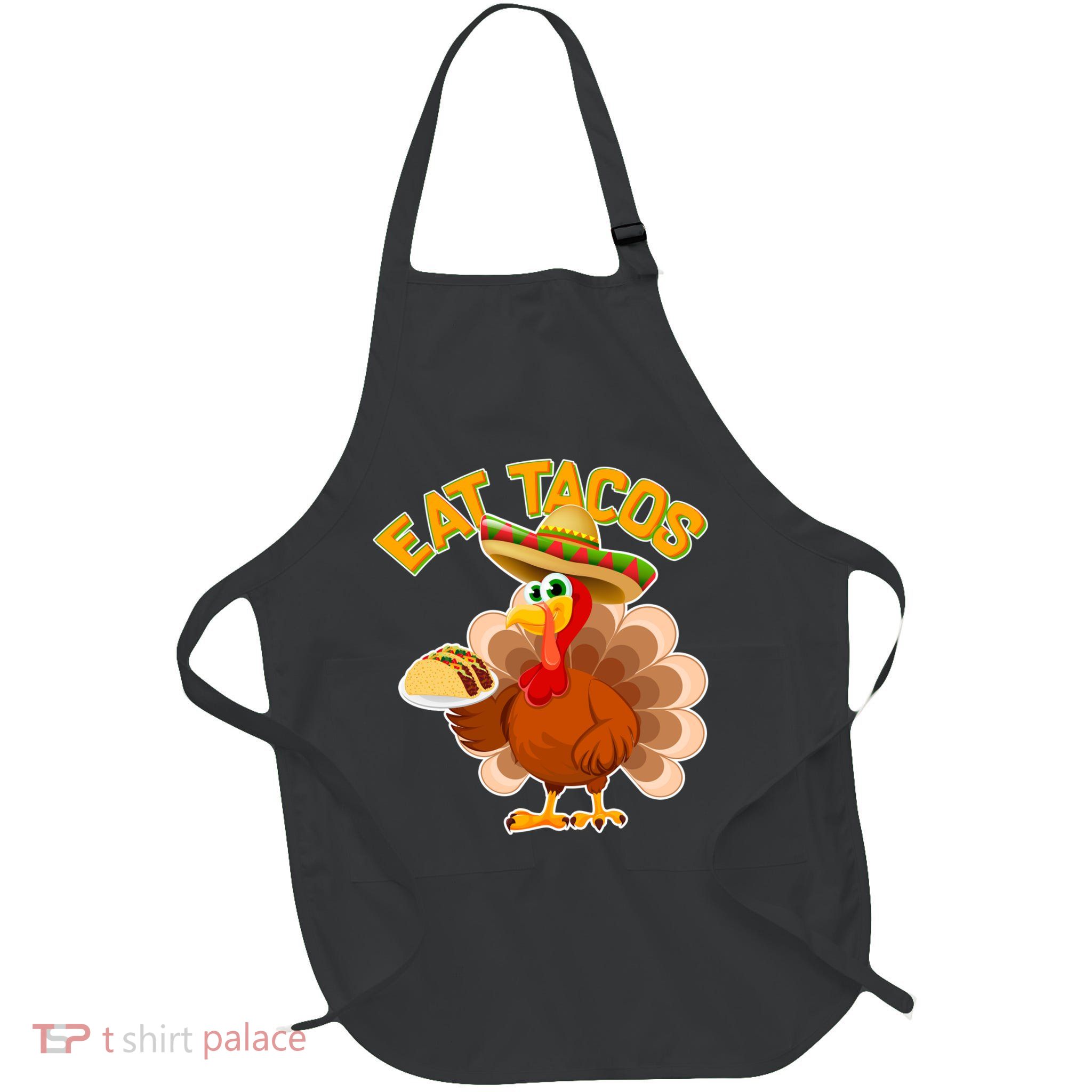 Funny Thanksgiving Eat Tacos Full-Length Apron With Pockets