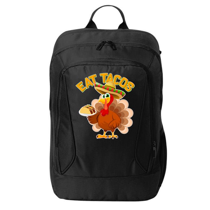 Funny Thanksgiving Eat Tacos City Backpack