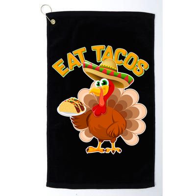 Funny Thanksgiving Eat Tacos Golf Towel