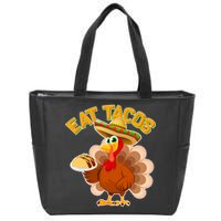 Funny Thanksgiving Eat Tacos Zip Tote Bag